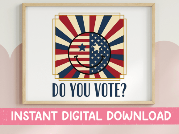 Do You Vote Starburst Smiley Flag SVG Graphics