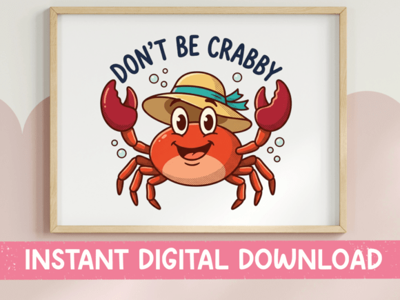 Don't Be Crabby Summer Crab Sticker Graphics